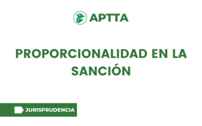Proporcionalidad en la sanción
