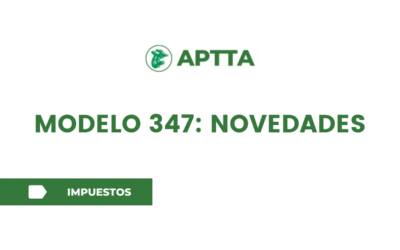 MODELO 347: NOVEDADES