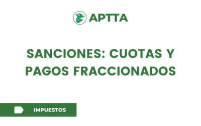 SANCIONES: CUOTAS Y PAGOS FRACCIONADOS