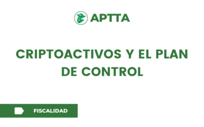 CRIPTOACTIVOS Y EL PLAN DE CONTROL