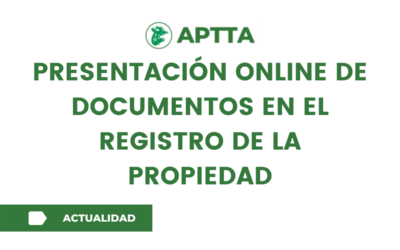 PRESENTACIÓN ONLINE DE DOCUMENTOS EN EL REGISTRO DE LA PROPIEDAD