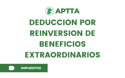DEDUCCION POR REINVERSION DE BENEFICIOS EXTRAORDINARIOS