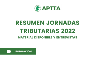 RESUMEN Y MATERIAL DISPONIBLE JORNADAS TRIBUTARIAS 2022