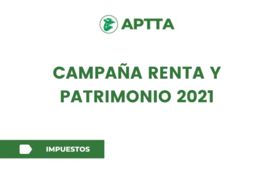 CAMPAÑA RENTA Y PATRIMONIO 2021