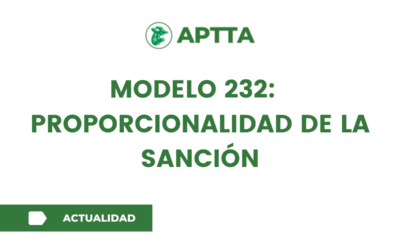 MODELO 232:  PROPORCIONALIDAD DE LA SANCIÓN