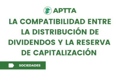 La compatibilidad entre la distribución de dividendos y la reserva  de capitalización