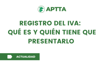 Registro del IVA: Qué es y quién tiene que presentarlo