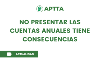 NO PRESENTAR LAS CUENTAS ANUALES TIENE CONSECUENCIAS