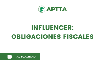 INFLUENCER: OBLIGACIONES FISCALES