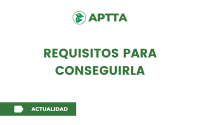 Requisitos para conseguirla