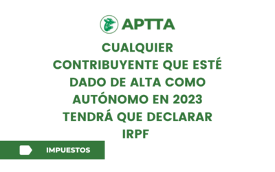 Cualquier contribuyente que esté dado de alta como autónomo en  2023 tendrá que declarar IRPF