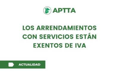 Los arrendamientos con servicios están exentos de IVA