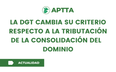 La DGT cambia su criterio respecto a la tributación de la consolidación del  dominio