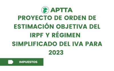 Proyecto de Orden de estimación objetiva del IRPF y régimen  simplificado del IVA para 2023