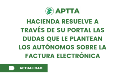 Hacienda resuelve a través de su portal las dudas que le plantean  los autónomos sobre la factura electrónica