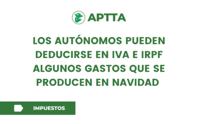 Los autónomos pueden deducirse en IVA e IRPF algunos gastos  que se producen en Navidad