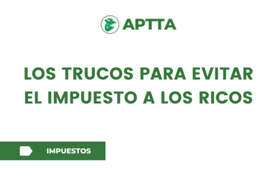 Los trucos para evitar el impuesto a los ricos
