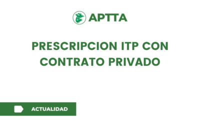PRESCRIPCION ITP CON CONTRATO PRIVADO