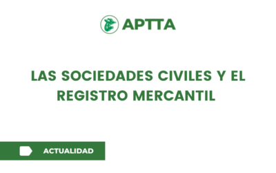 Las Sociedades Civiles y el Registro Mercantil