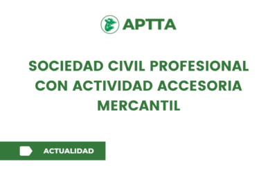 Sociedad civil profesional con actividad accesoria mercantil