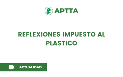 REFLEXIONES IMPUESTO AL PLASTICO