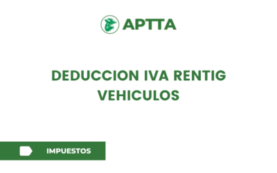 DEDUCCION IVA RENTIG VEHICULOS