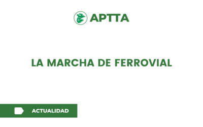 LA MARCHA DE FERROVIAL