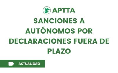 Sanciones a autónomos por declaraciones fuera de plazo
