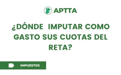 ¿Dónde  imputar como gasto sus cuotas del RETA?