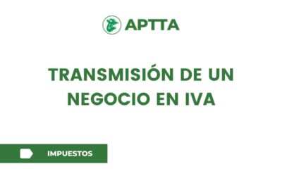 Transmisión de un negocio en IVA