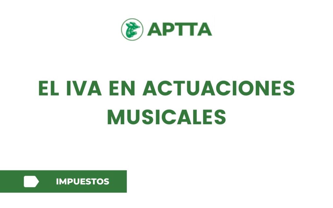 El IVA en actuaciones musicales