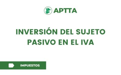 Inversión del sujeto pasivo en el IVA