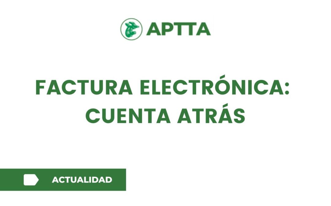 Factura electrónica: Cuenta atrás