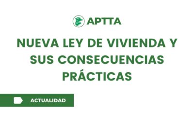 Nueva ley de vivienda y sus consecuencias prácticas