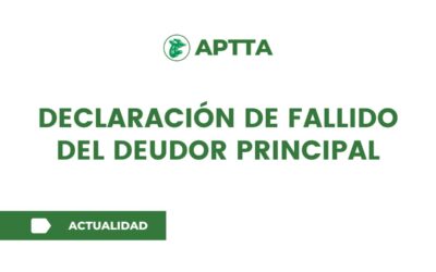 Declaración de fallido del deudor principal